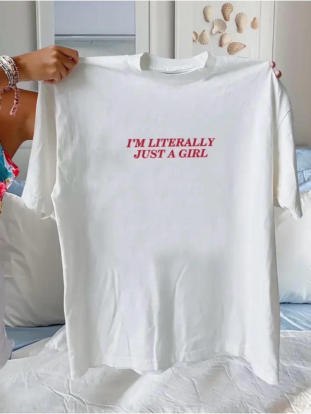 White Graphic Tee with red Text - "I'M LITERALLY JUST A GIRL"